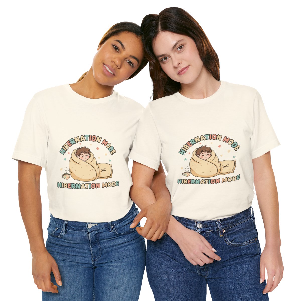 Hibernation Mode Tee | Cozy Comfort, nap time sleepy bear